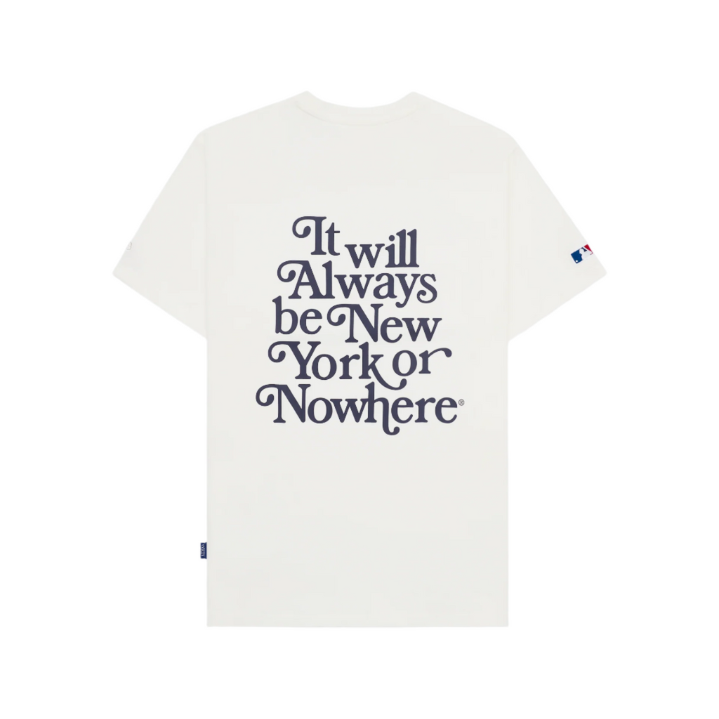 New York or Nowhere x New York Yankees White Motto Short-Sleeve T-Shirt